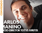 Convidado: Carlos Manino - TOTVS Juritis