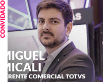 Convidado: Miguel Micali - Gerente Comercial TOTVS