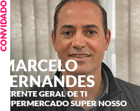 Convidado: Marcelo Fernandes - Supermercados Super Nosso