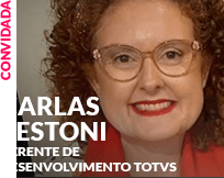 Convidado: Carlas Testoni - Gerente de Desenvolvimento TOTVS