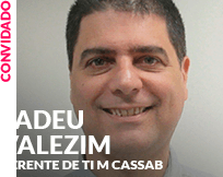 Convidado: Tadeu Valezim - Gerente de TI M Cassab